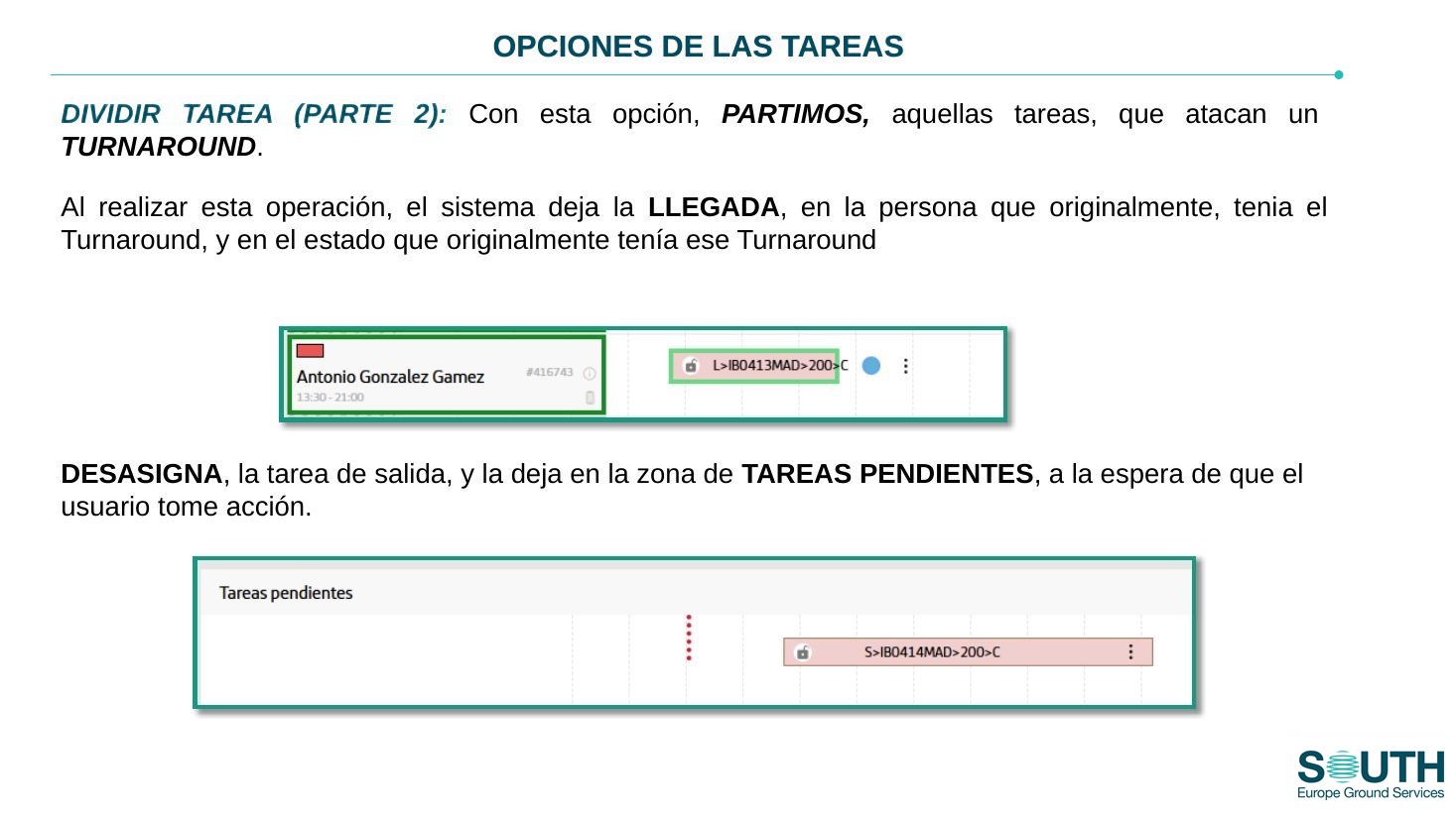 Resultado: llegada asignada y salida en pendientes