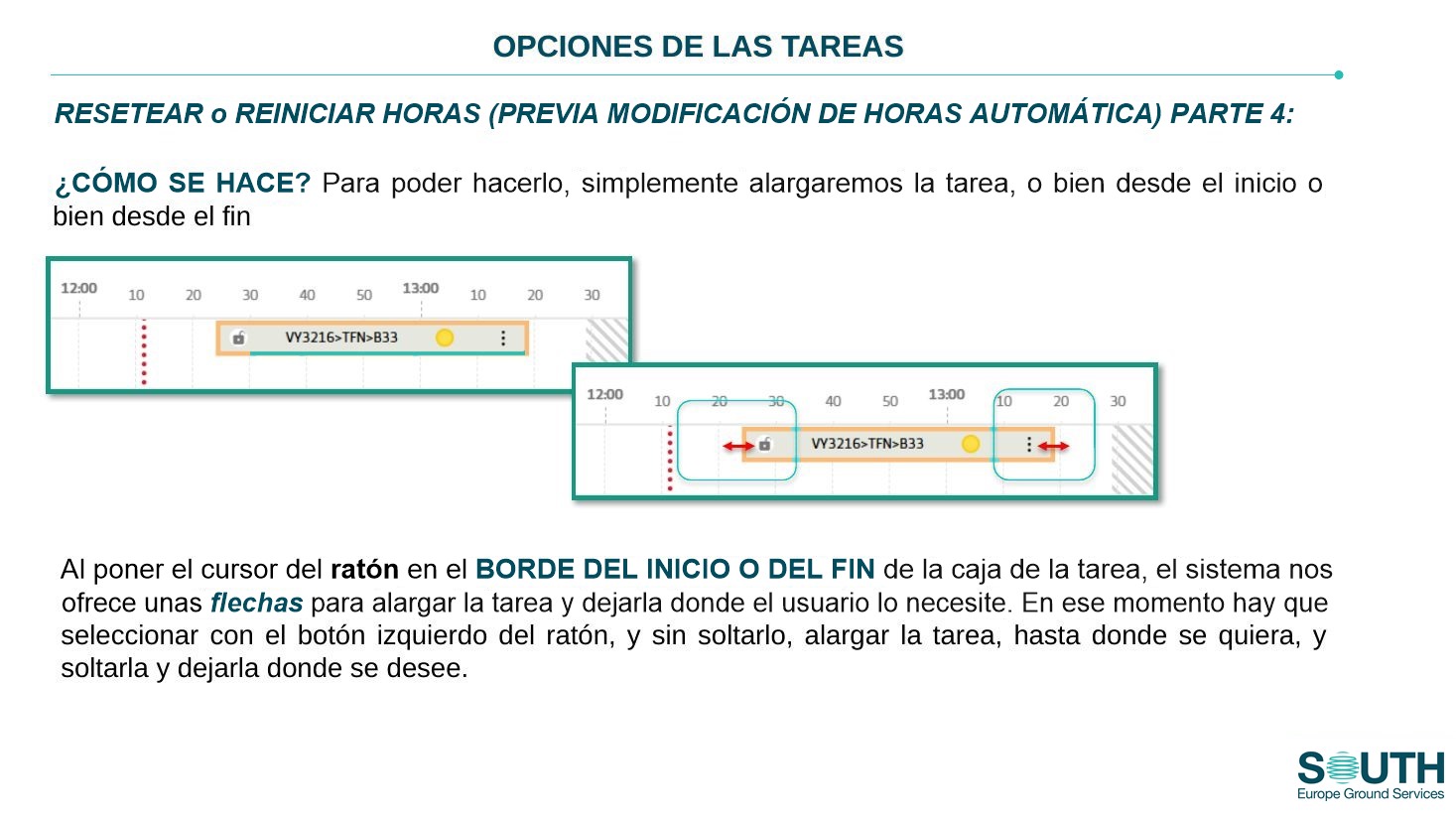 Cambio automático: arrastrar el borde de la tarea