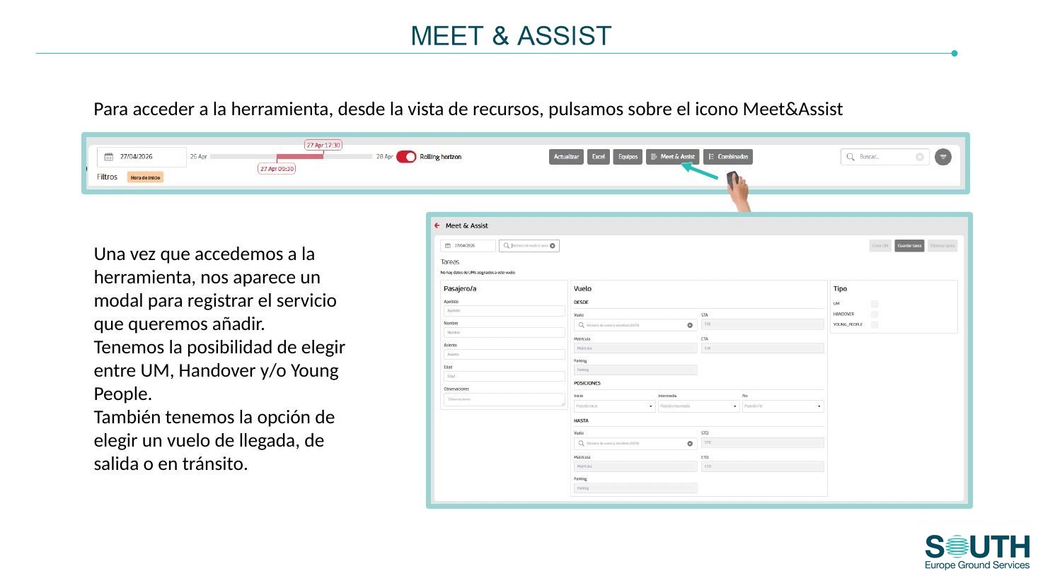Acceso a Meet&Assist y registro del servicio