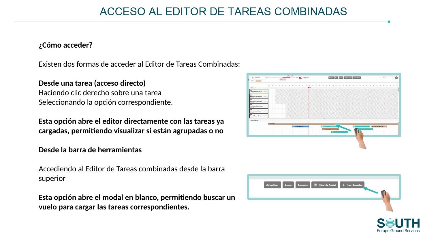 Acceso al editor de tareas combinadas
